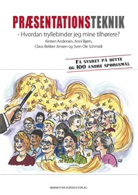 Cover af Præsentationsteknik - Hvordan tryllebinder jeg mine tilhørere?